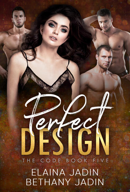 Perfect Design Romantic Suspense Reverse Harem Series by Elaina Jadin Perfect Design The Code Series Reverse Harem Romance